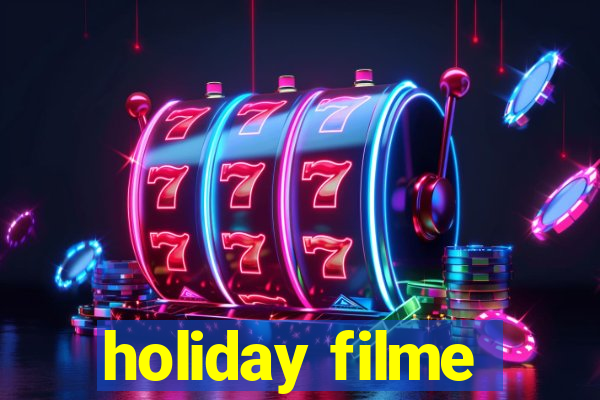 holiday filme